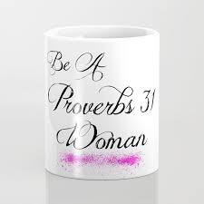 A Proverbs 31 Woman