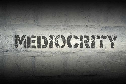  Mediocrity